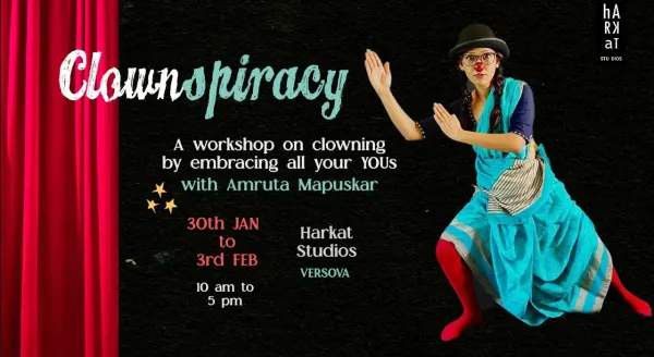 Clownspiracy - A Clowning Workshop